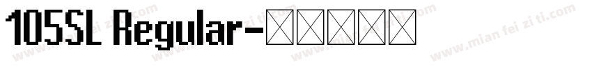 105SL Regular字体转换